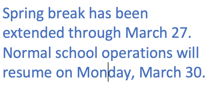 Extension of Spring Break